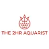 The 2HR Aquarist