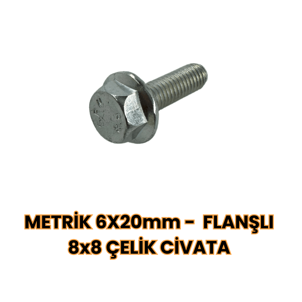 METRİK 6X20mm- FLANŞLI 8X8 ÇELİK CİVATA 50'Lİ PAKET