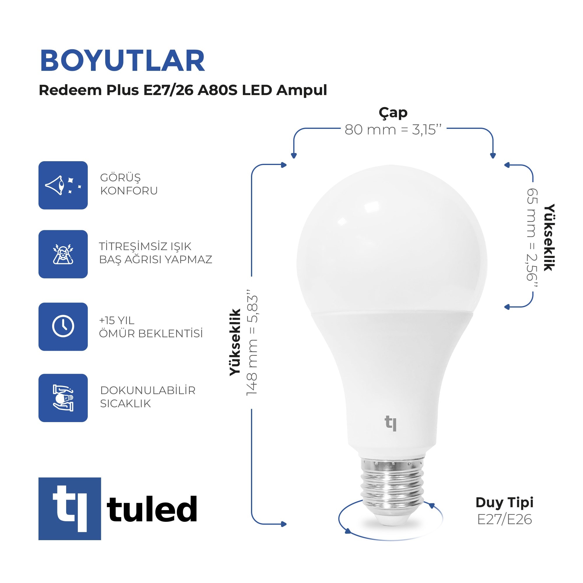 Tuled Redeem Plus A80S E27 LED Ampul, Titreşimsiz, Göz Konforu, Tekli