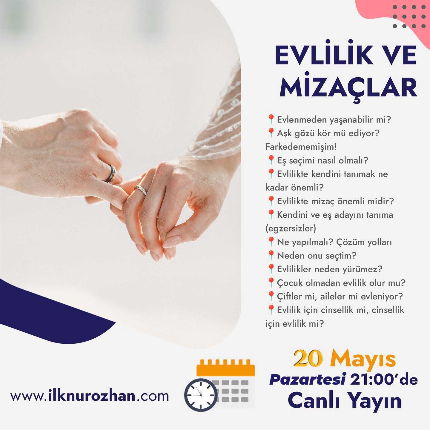 Evlilik ve Mizaçlar - 20 Mayıs 2024