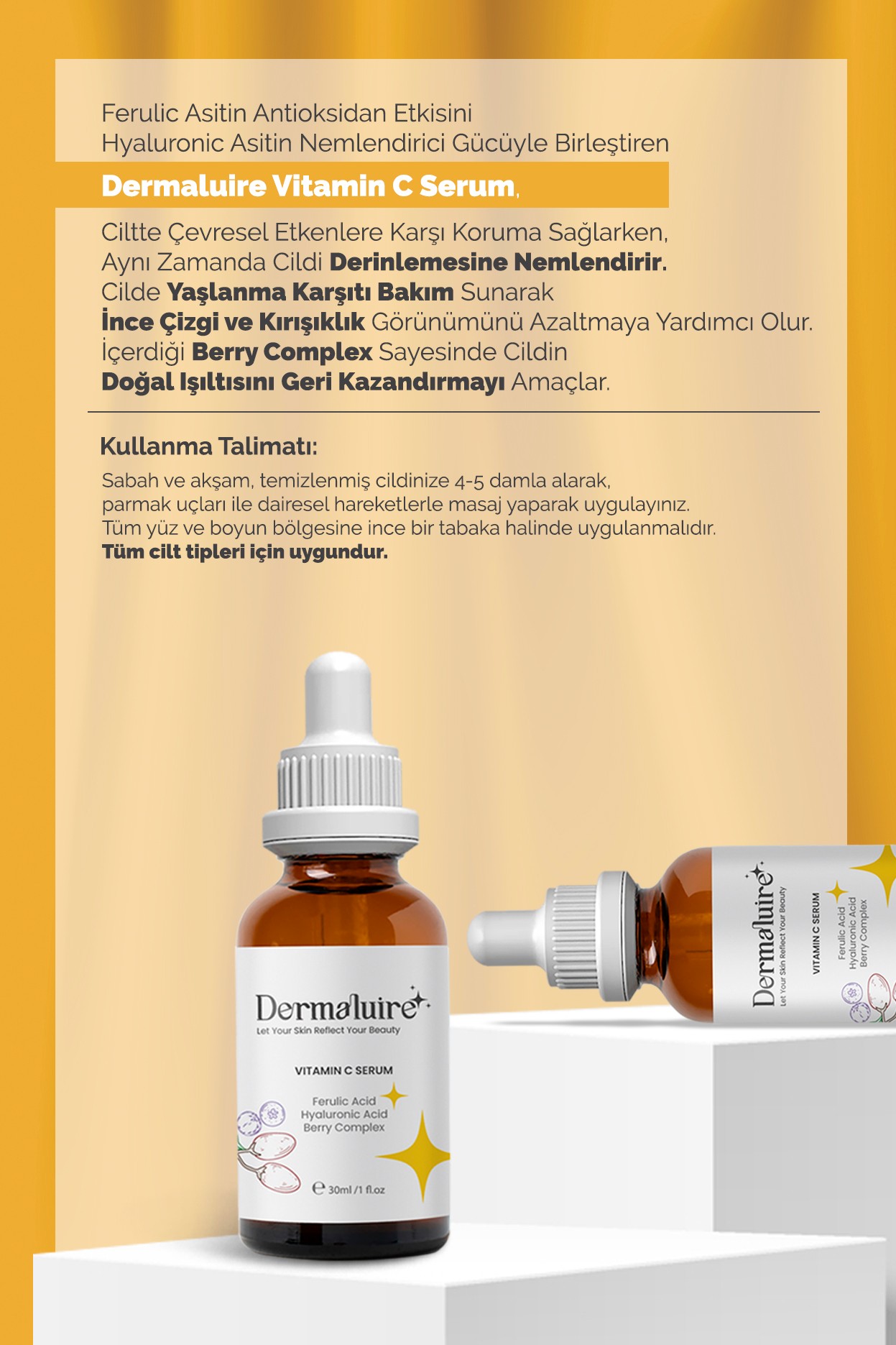 Dermaluire, Aydınlatıcı ve Ton Eşitleyici Vitamin C Serum ( Ascorbic Acid, Ferulic Acid, Hyaluronic Acid, Berry Complex)