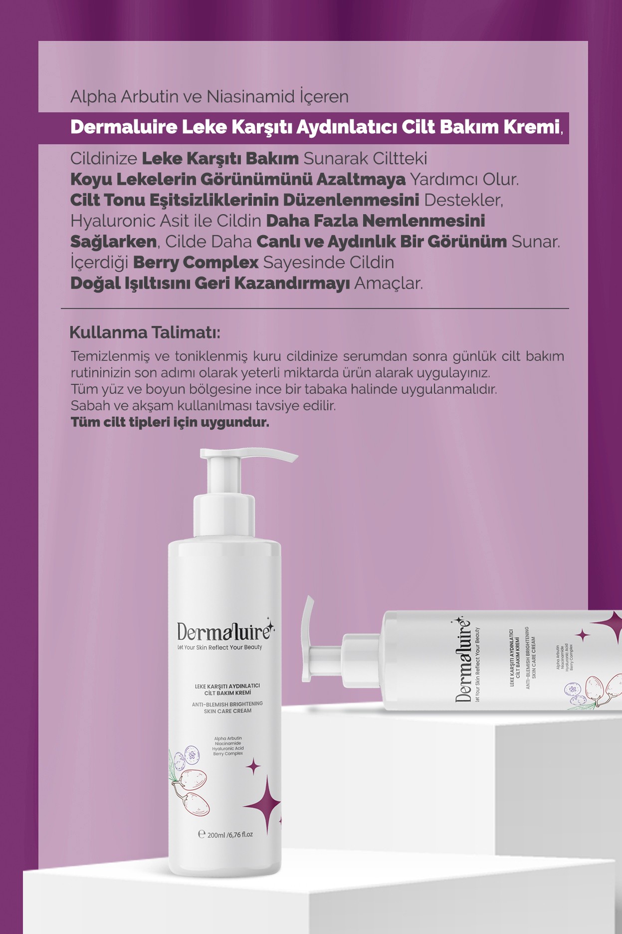 Dermaluire Leke Karşıtı Aydınlatıcı Cı̇lt Bakım Kremı̇ (Alpha Arbutin, Niacinamide, Hyaluronic Acid, Berry Complex)