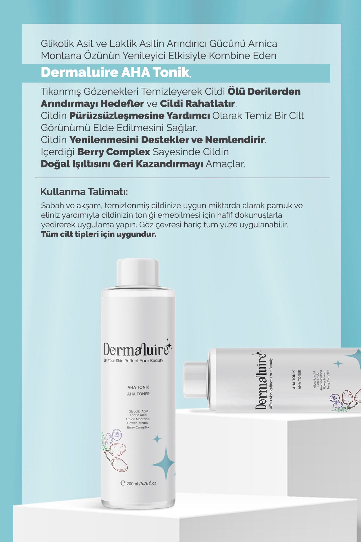 Dermaluire Arındırıcı ve Gözenek Temizleyici AHA Tonik ( Glycolic Acid, Lactic Acid, Arnica Montana Flower Extract, Berry Complex )