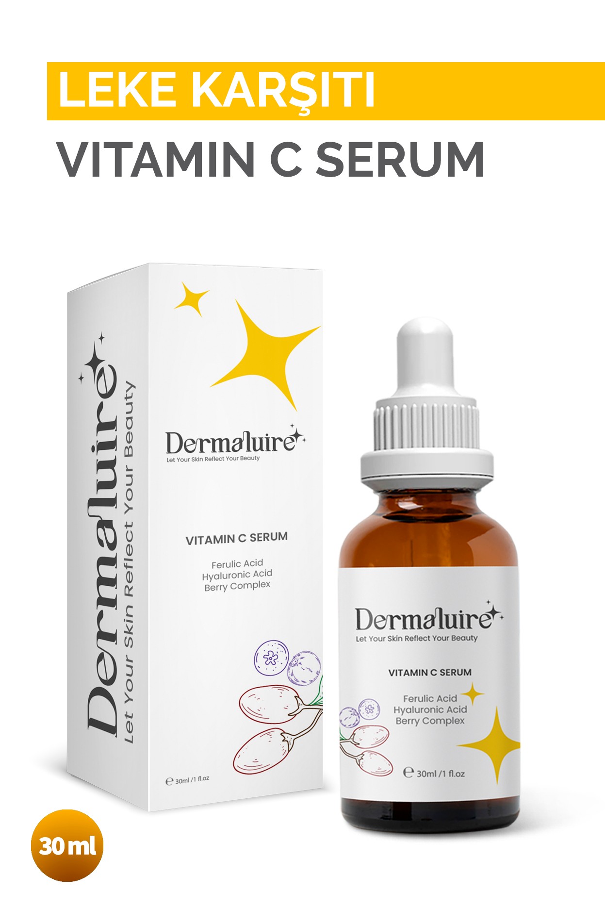 Dermaluire, Aydınlatıcı ve Ton Eşitleyici Vitamin C Serum ( Ascorbic Acid, Ferulic Acid, Hyaluronic Acid, Berry Complex)