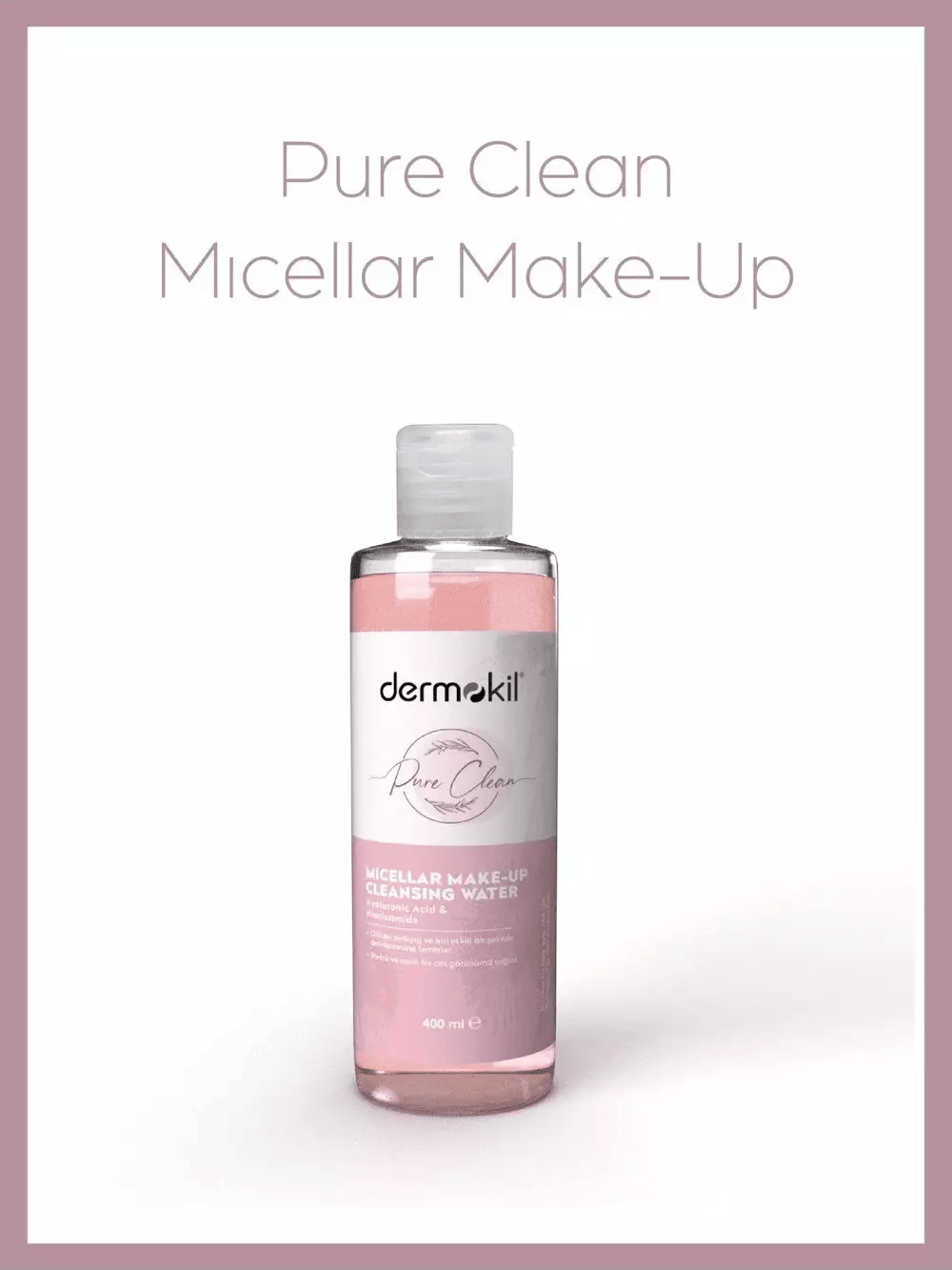 Dermokil Pure Clean Micellar 400 ml Makyaj Temizleme Suyu