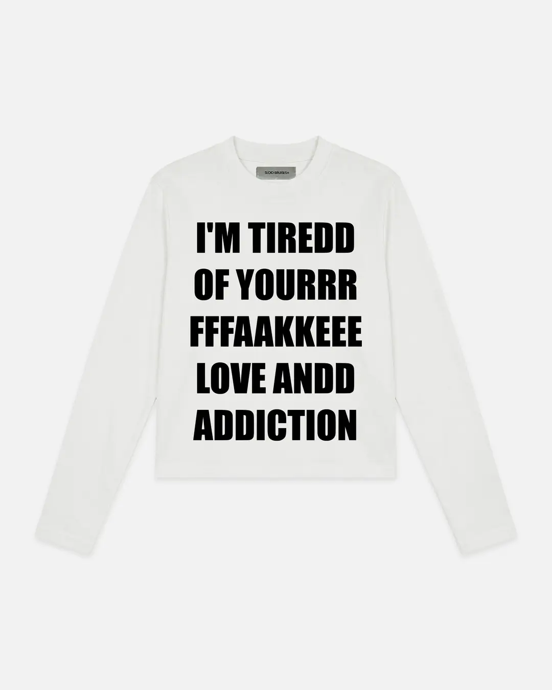 WHITE FAKELOVE LONGSLEEVE