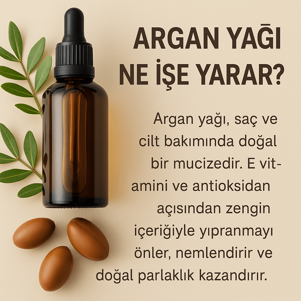 Argan Yağı Ne İşe Yarar?