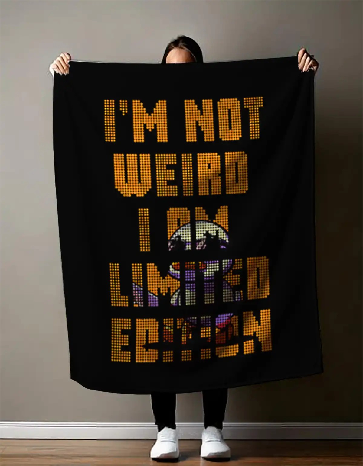 I Am Not Weird I Am Limited Edition  - Duvar Örtüsü
