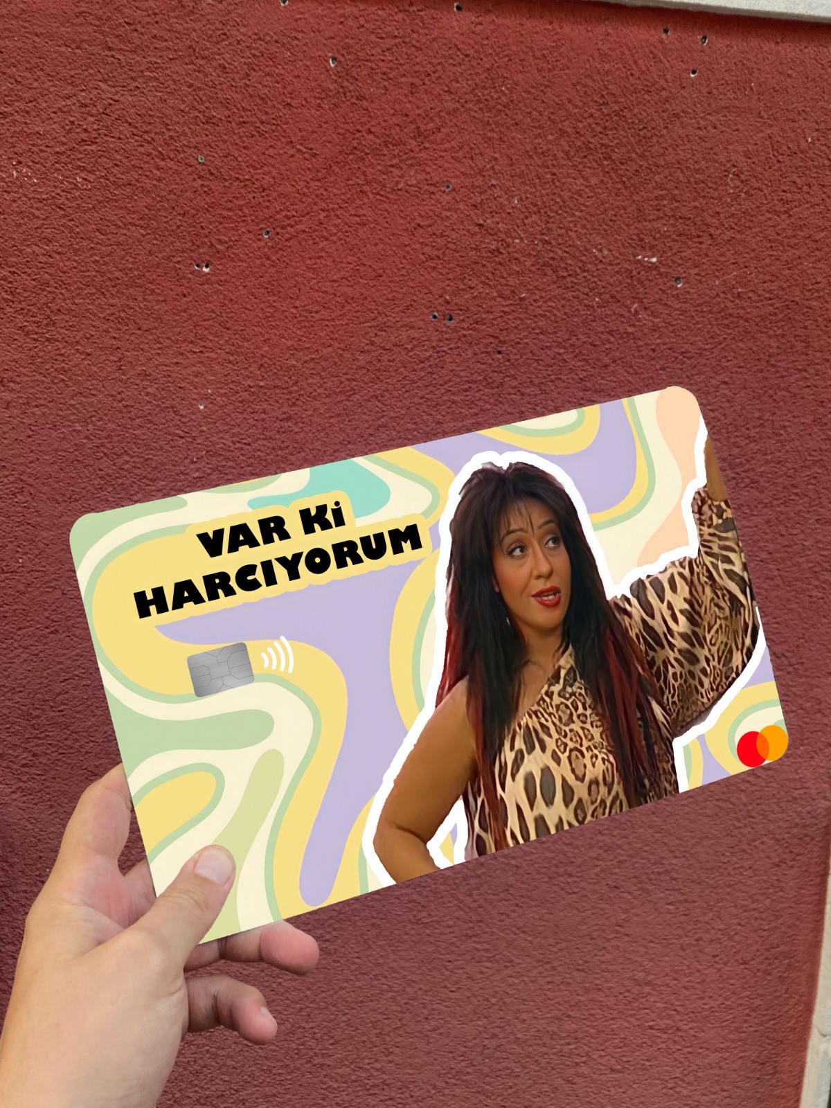 Şahika Var Ki Harcıyorum Kredi Banka Kartı Kılıfı Dev Boy