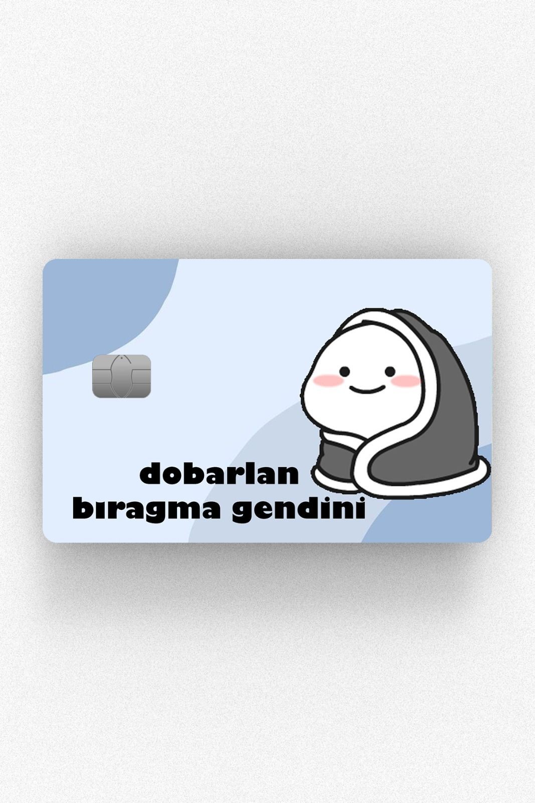 Kart Kaplama Etiketi - Dobarlan Bıragma Gendini Qubby