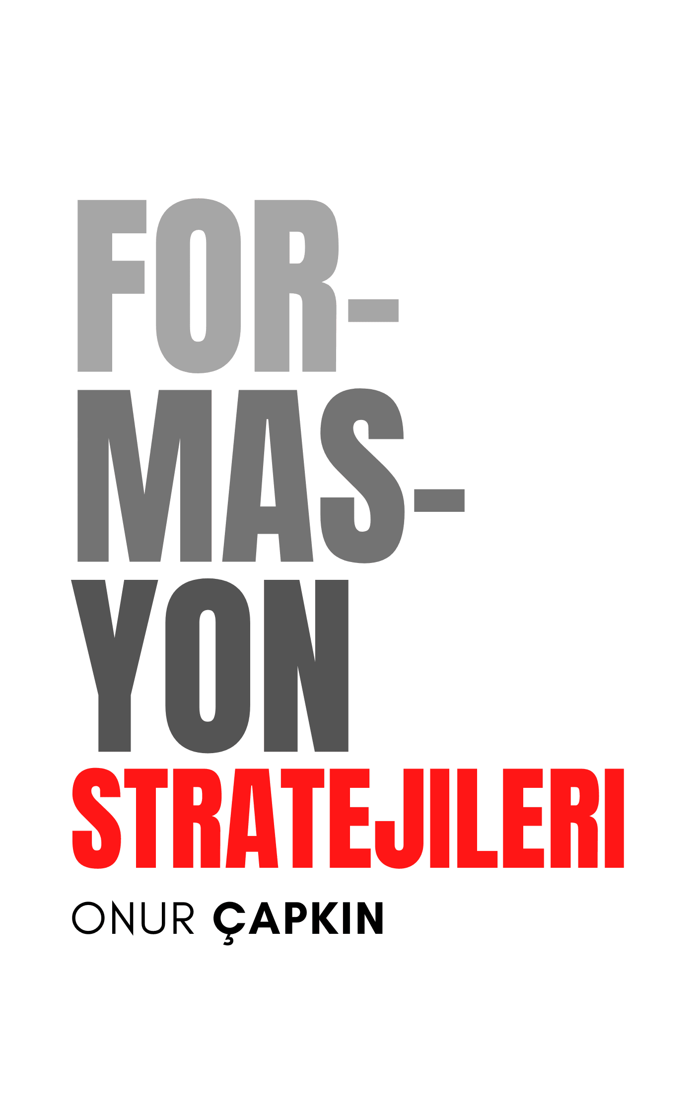 Formasyon Stratejileri