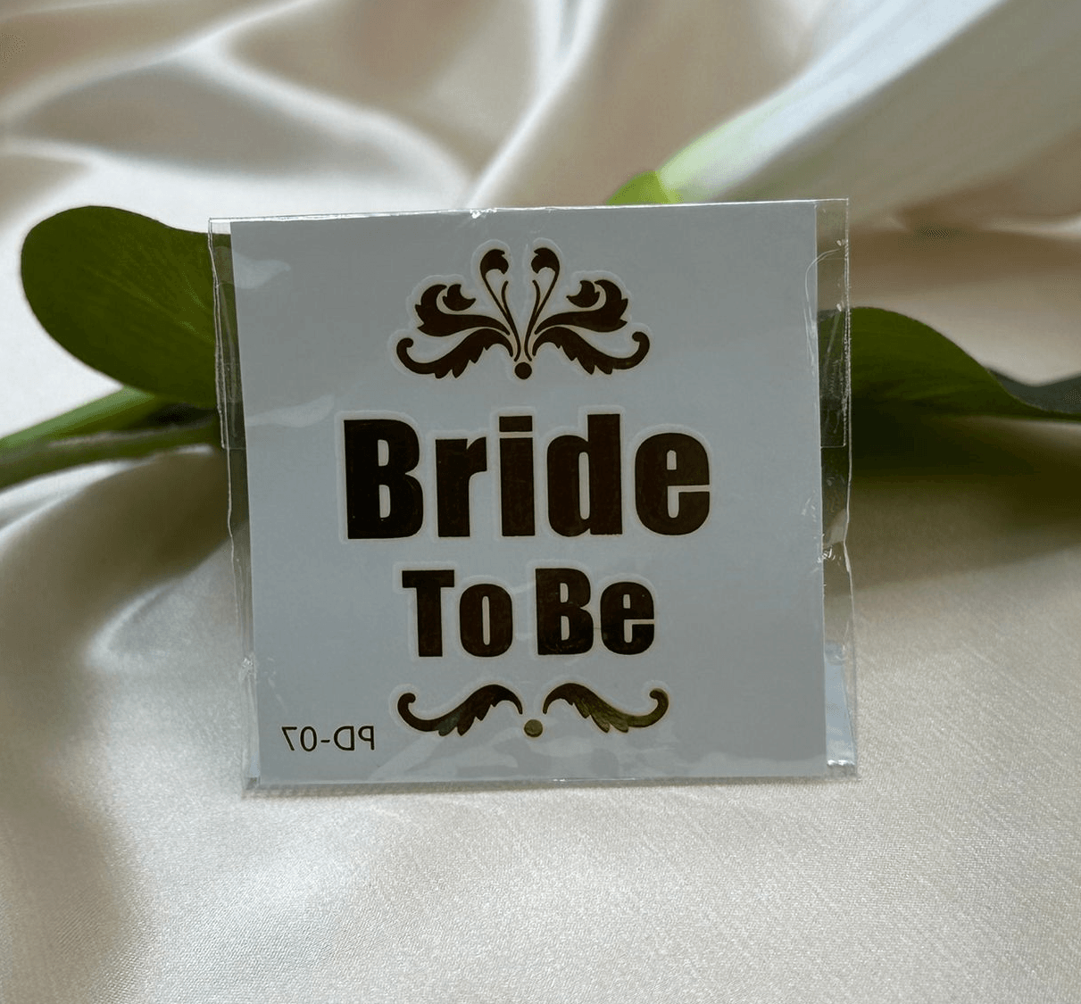 Bride To Be Yazılı Dövme