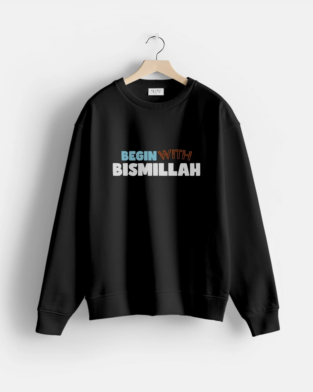 TASARIM SWEAT - SİYAH (BEGIN WITH BISMILLAH)
