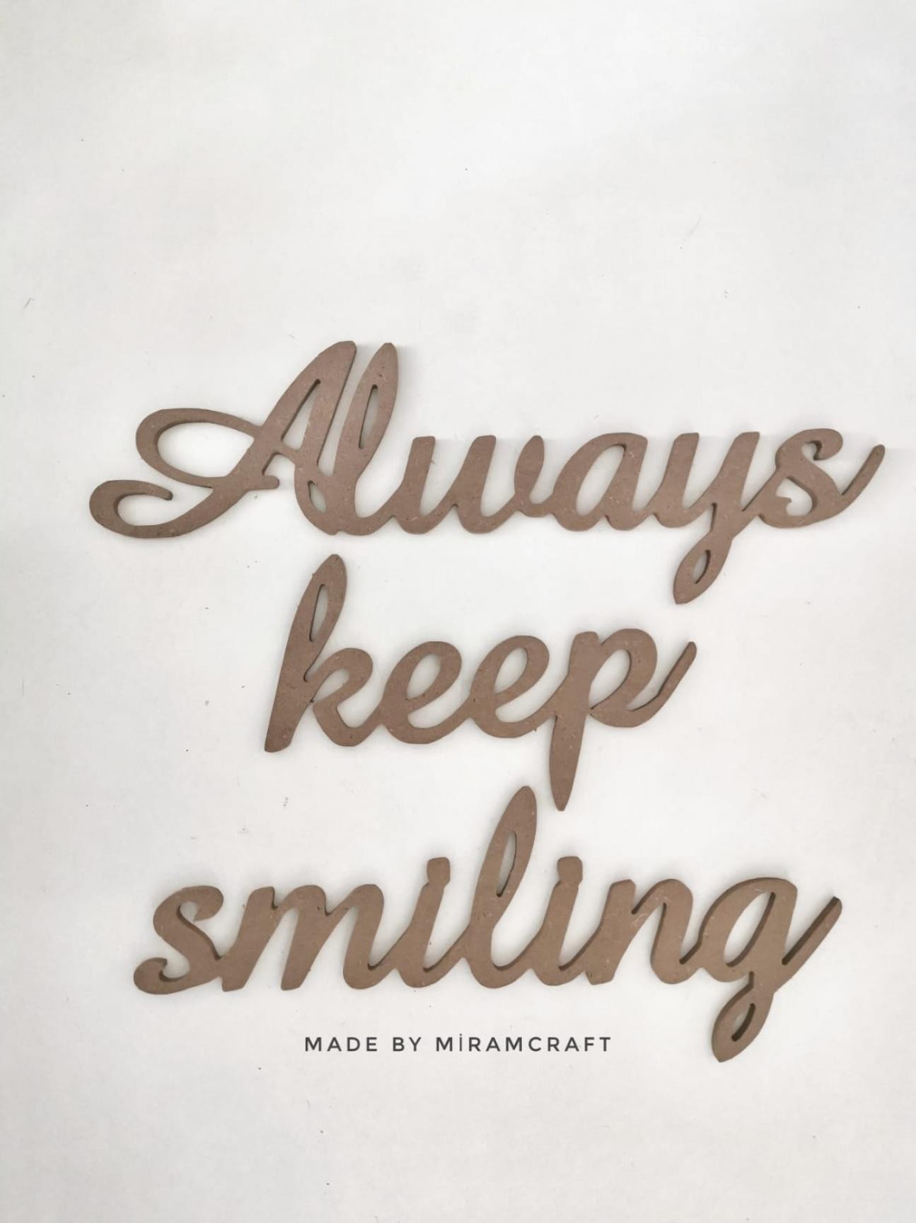 HY-072 ALWAYS KEEP SMILING