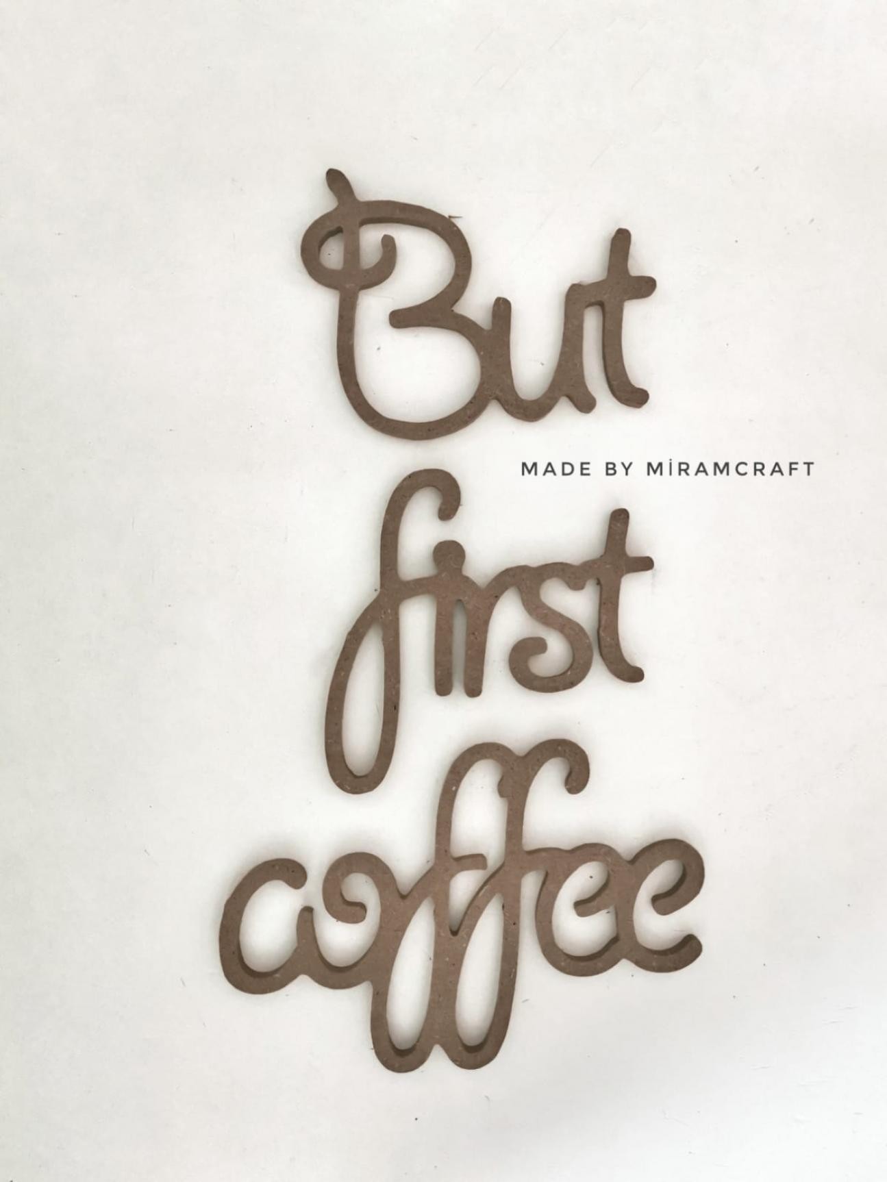 HY-068 BUT FIRST COFFEE-2