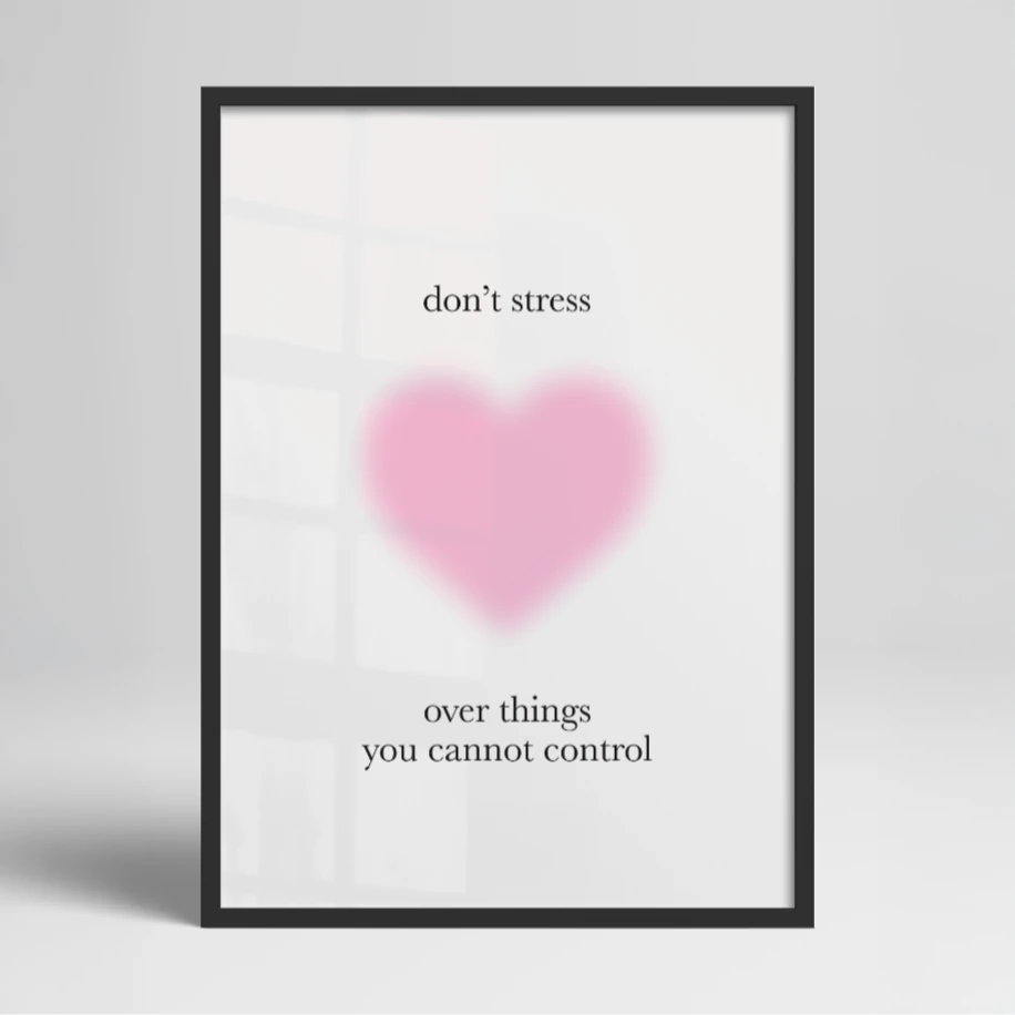 Stres Yok" Kalp Temalı Poster