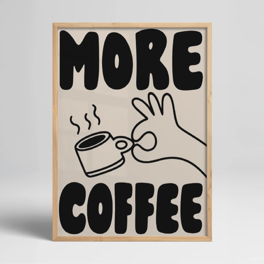 More Coffee (Daha Fazla Kahve) Posteri