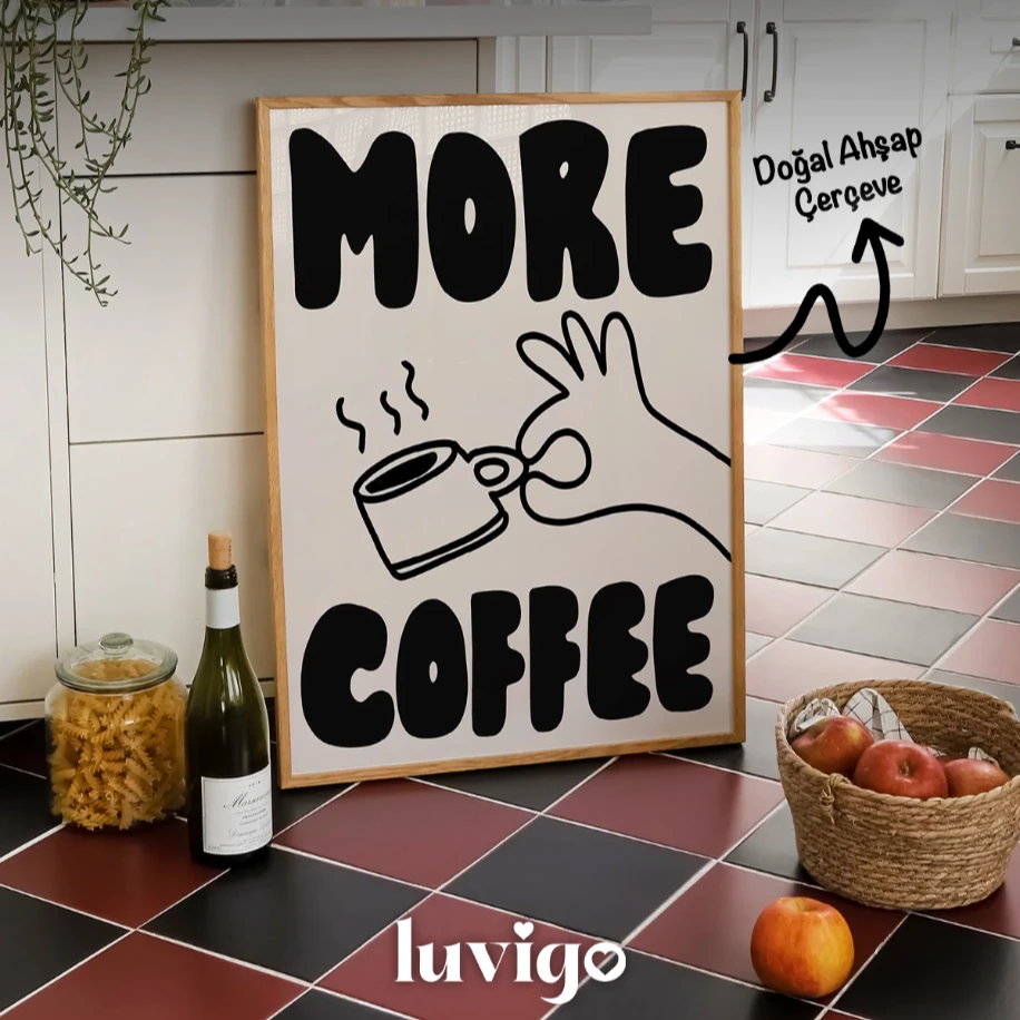 More Coffee (Daha Fazla Kahve) Posteri