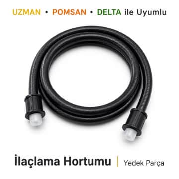 Uzman Pomsan Delta Uyumlu İlaçlama Hortumu Yedek Parça