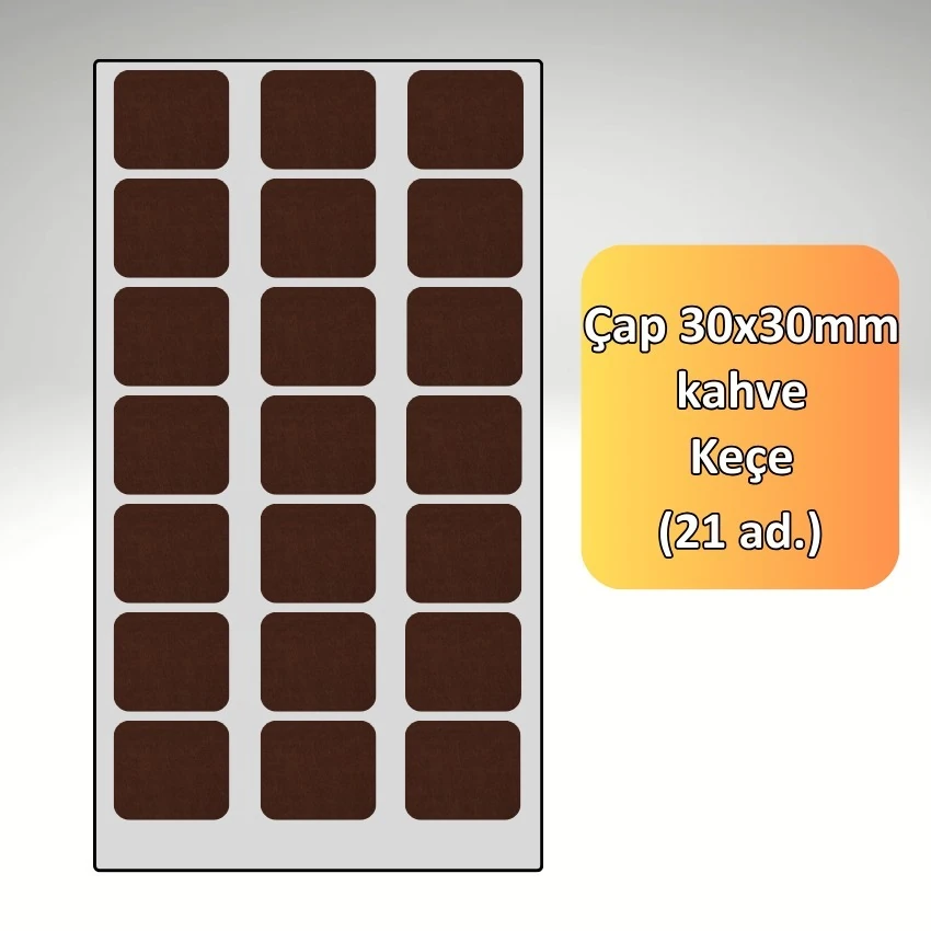 30x30 MM 21'li Paket Kahverengi Mobilya Keçesi Zemin ve Parke Koruyucusu