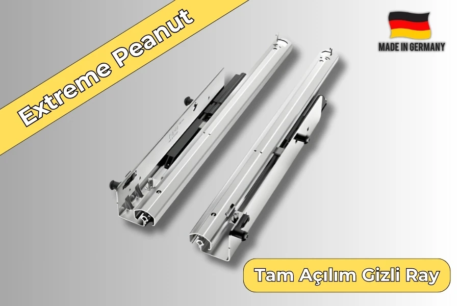 EXTREME PEANUT – 35'lik Premium Tam Açılım Gizli Ray Sistemi