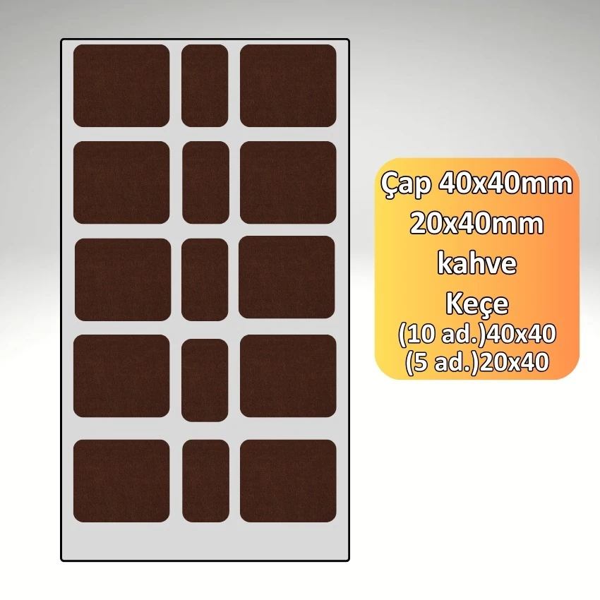 (10'lu Paket 40x40 MM) - (5'li Paket 20x40 MM) Kahverengi Mobilya Keçesi Zemin ve Parke Koruyucusu
