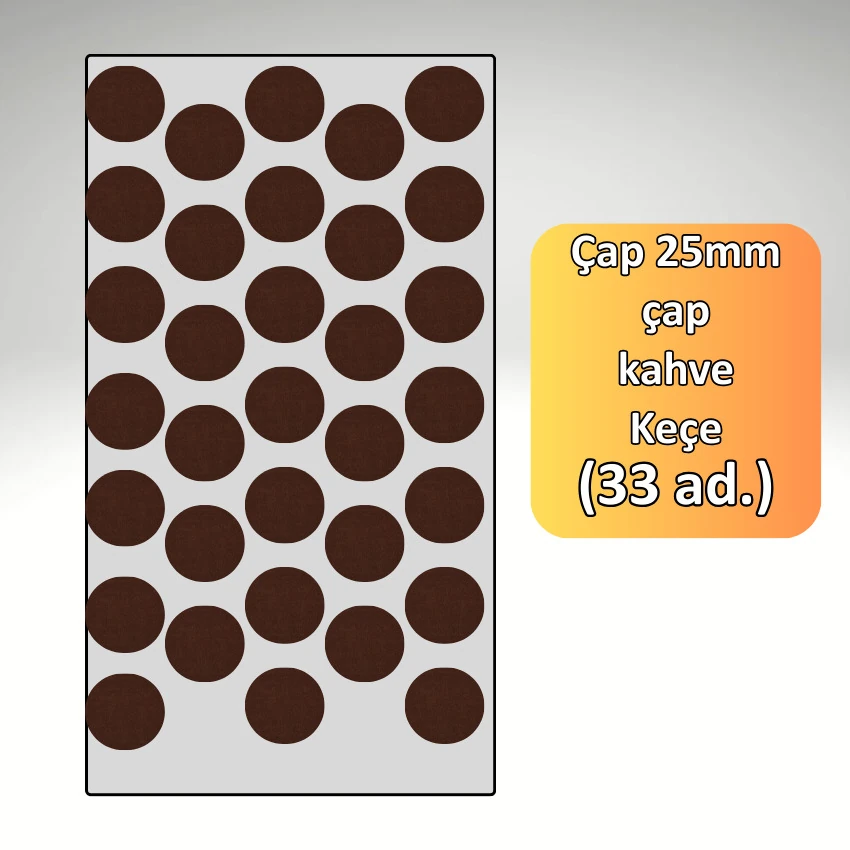 24 MM Çap 33'lü Paket Kahverengi Mobilya Keçesi Zemin ve Parke Koruyucusu