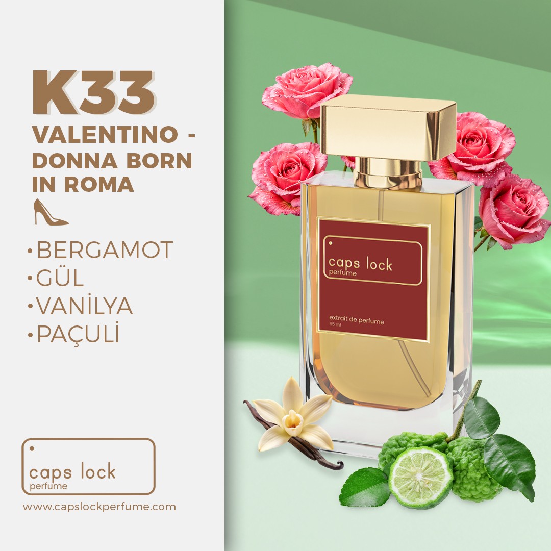 K33 - CAPS LOCK Perfume (Valentino-Donna Born In Roma Muadili) 55 ml.