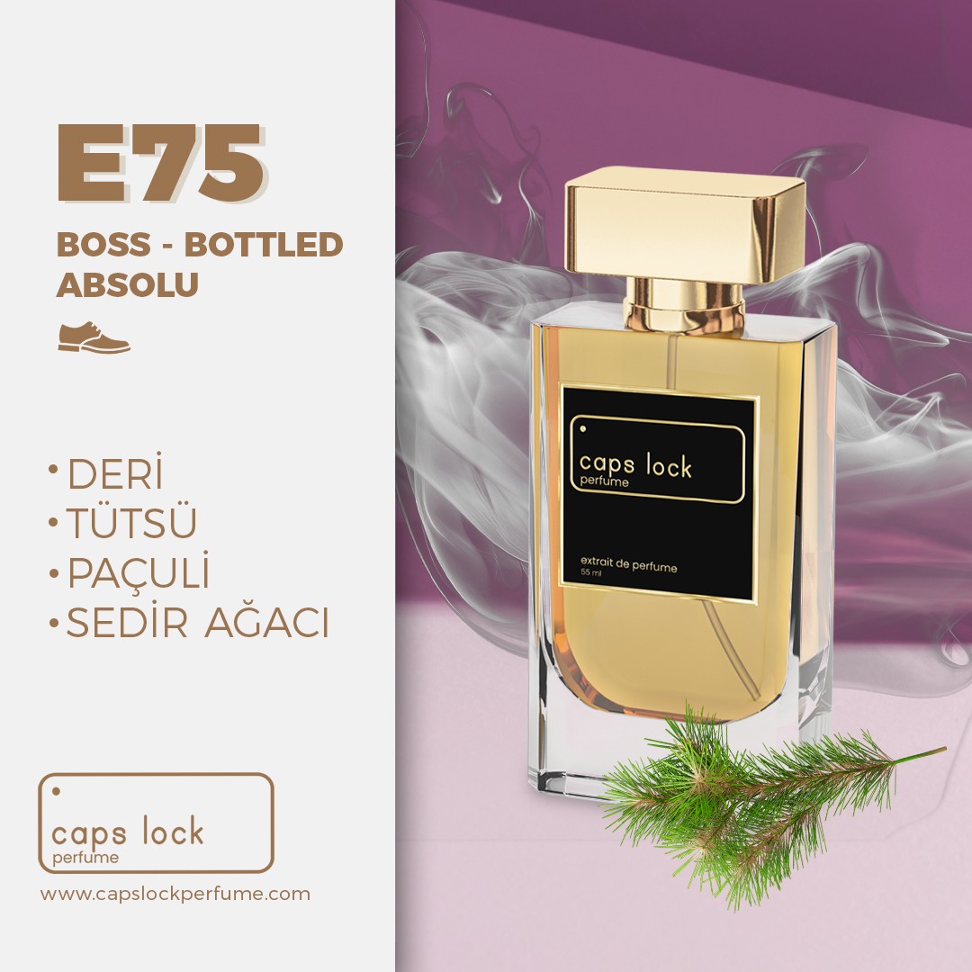E75 - CAPS LOCK Perfume (Boss-Bottled Absolu Muadili) 55 ml.
