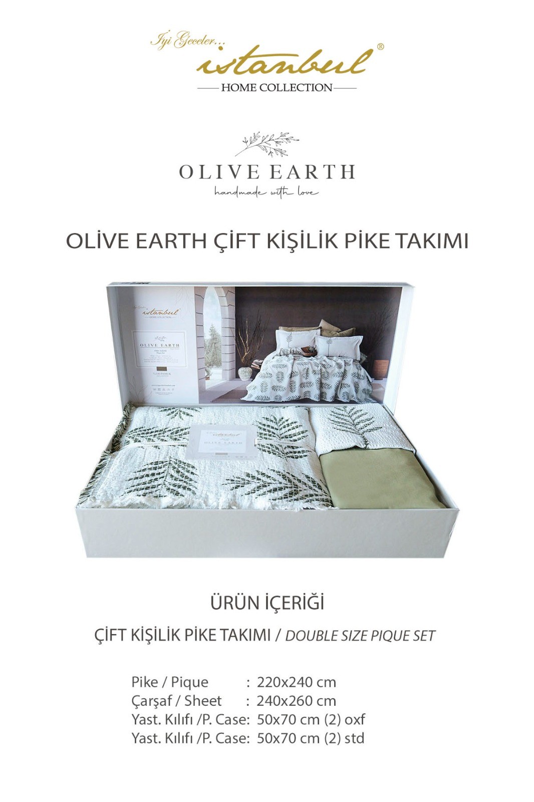 Olive Earth Çift Kişilik Pike Takımı