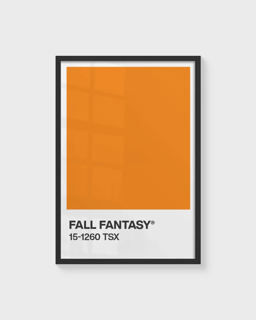 Senin Rengin | Fall Fantasy Pantone Çerçevesiz Poster