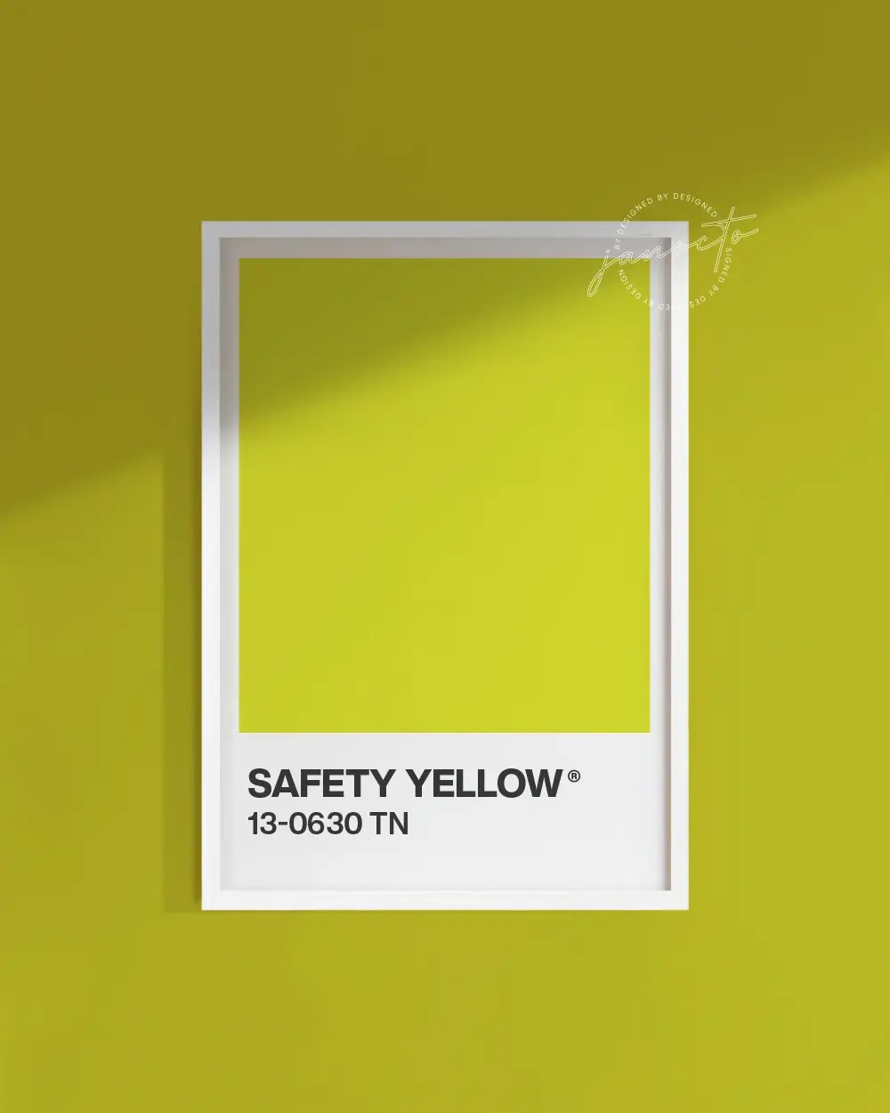 Senin Rengin | Safety Yellow Pantone Çerçevesiz Poster