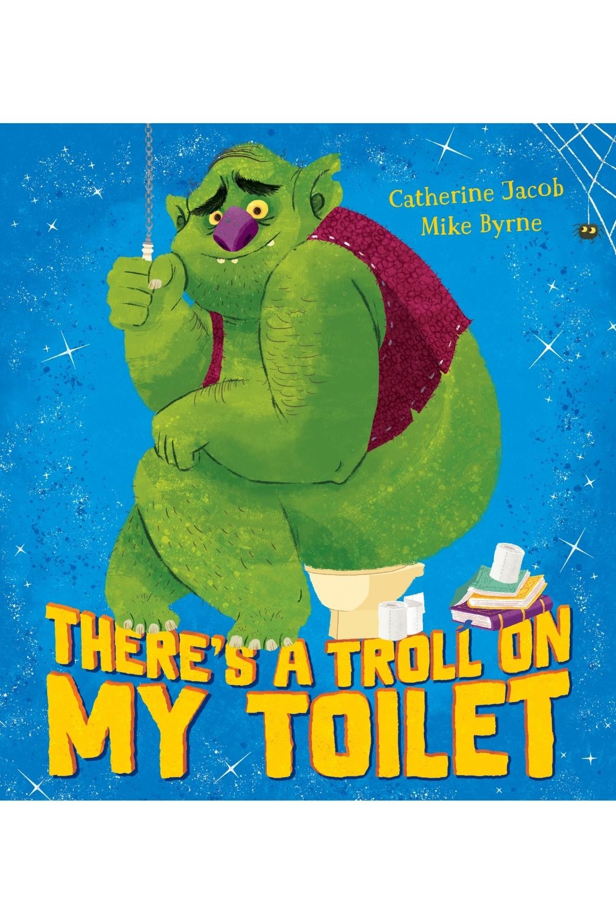 There's A Troll On My Toilet