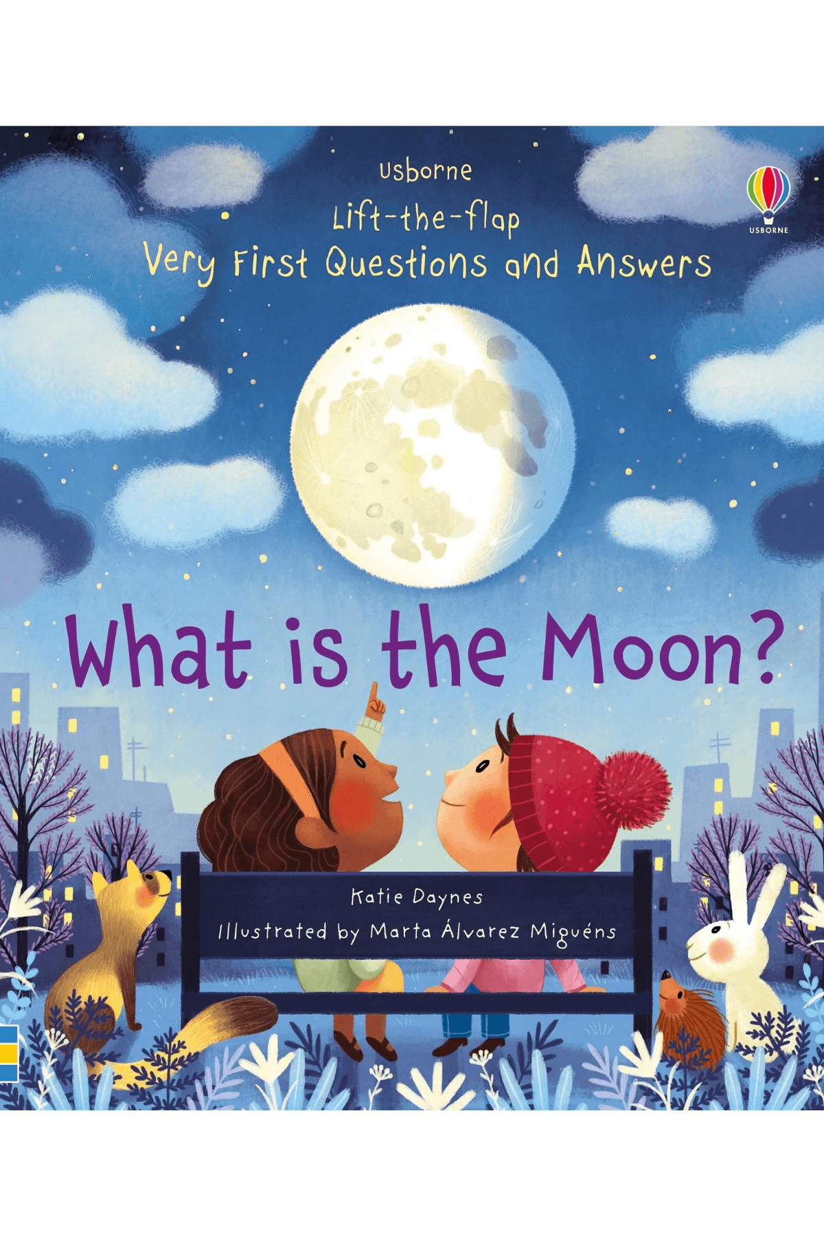 Lift-The-Flap Very First Questions And Answers What Is The Moon?