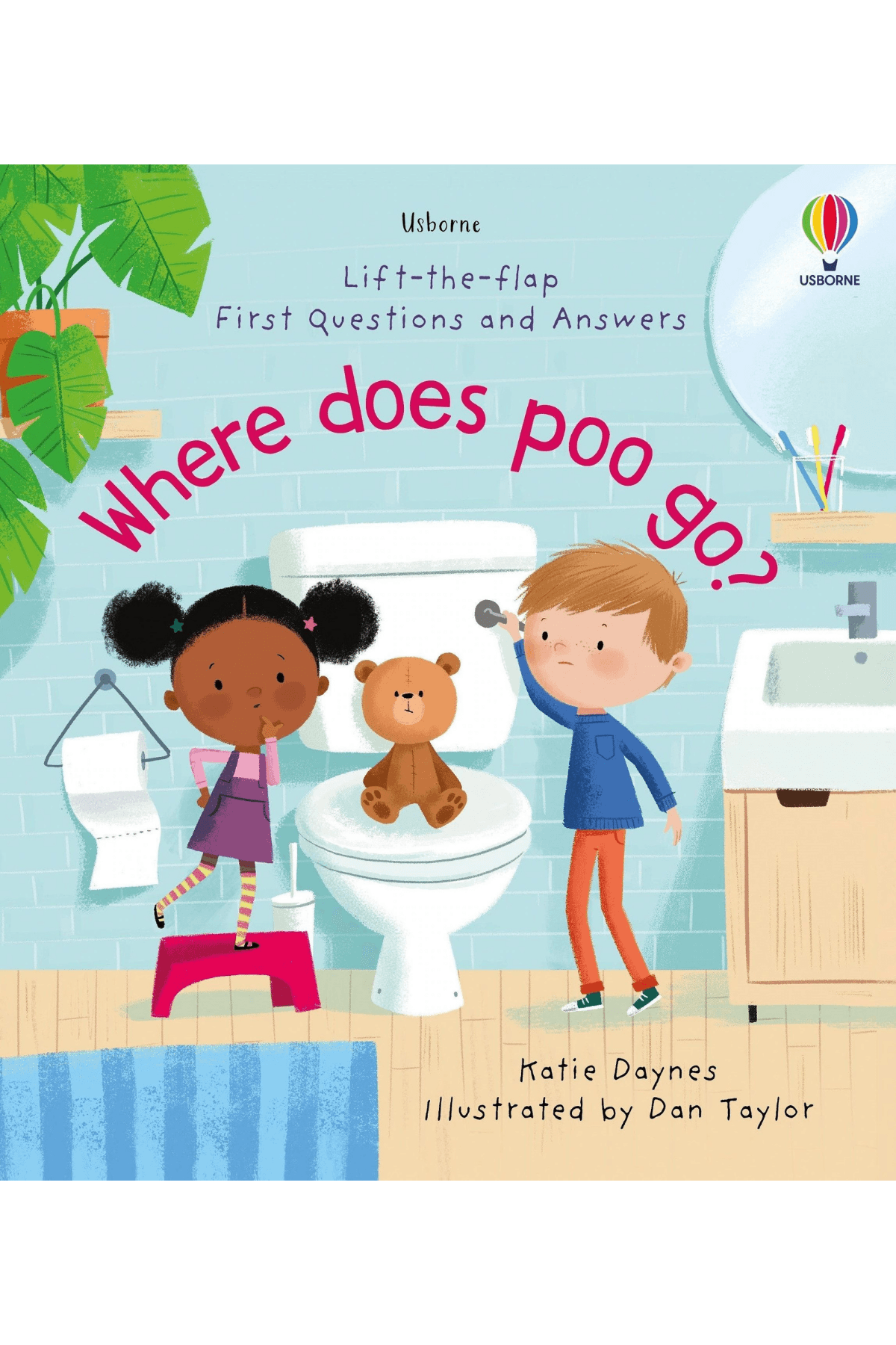 Lift-The-Flap First Questions And Answers Where Does Poo Go?