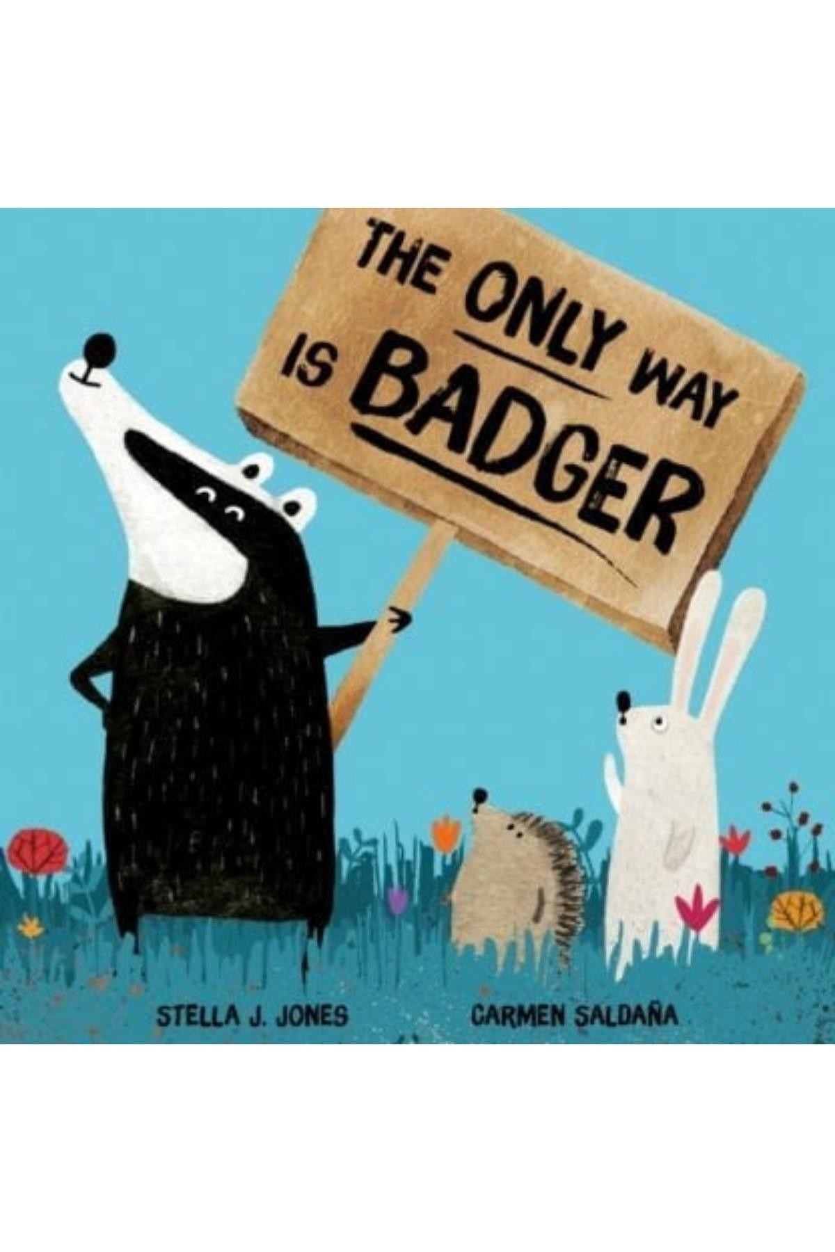 The Only Way is Badger