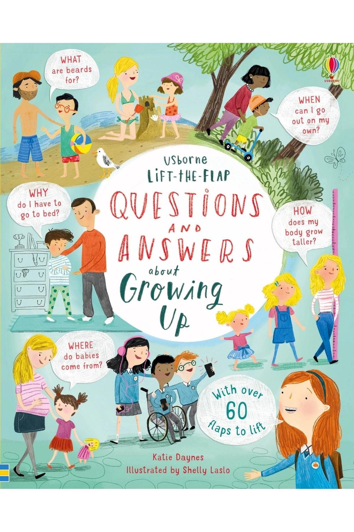 Lift-The-Flap Questions And Answers About Growing Up