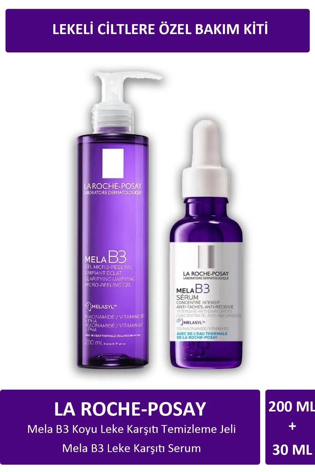 La Roche Posay Mela B3 Koyu Leke Karşıtı Temizleme Jeli 200 ml + La Roche Posay Mela B3 Leke Karşıtı