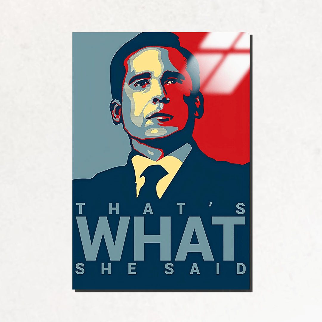 That's What She Said! - Michael Scott - The Office