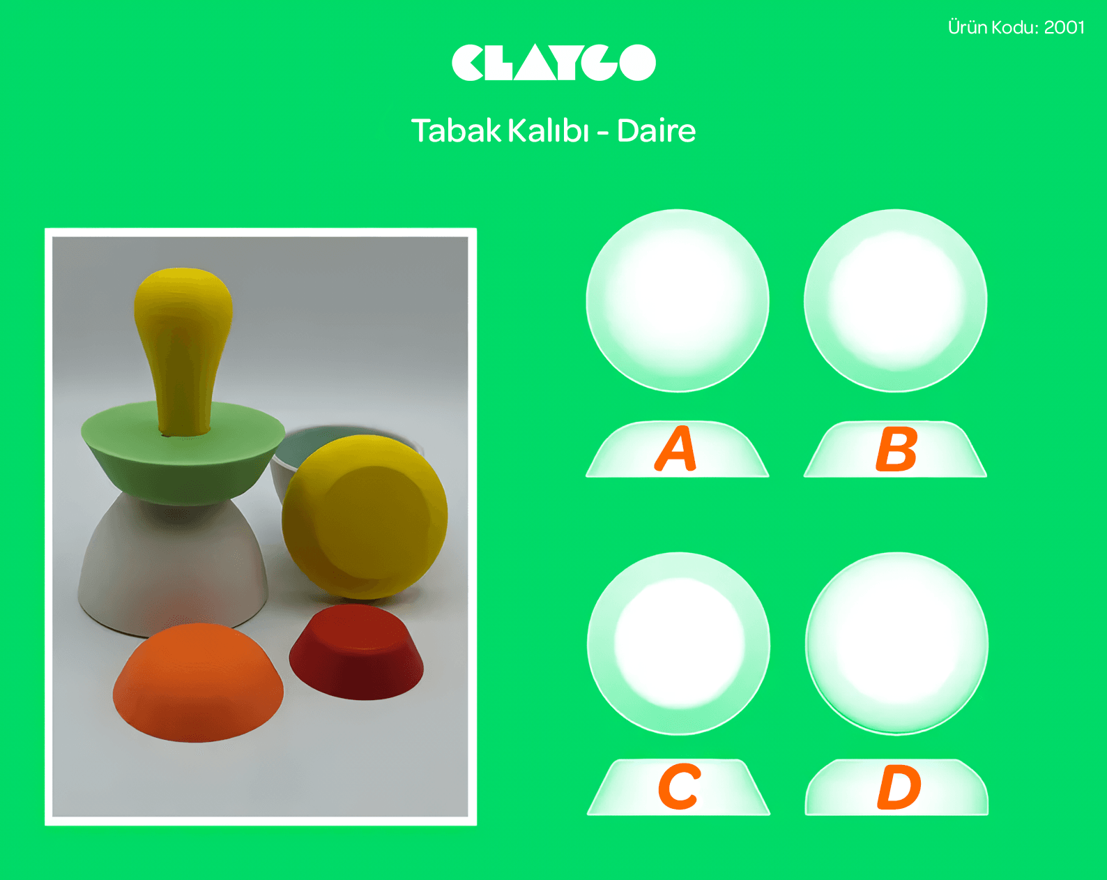 Tabak Kalıbı - Daire
