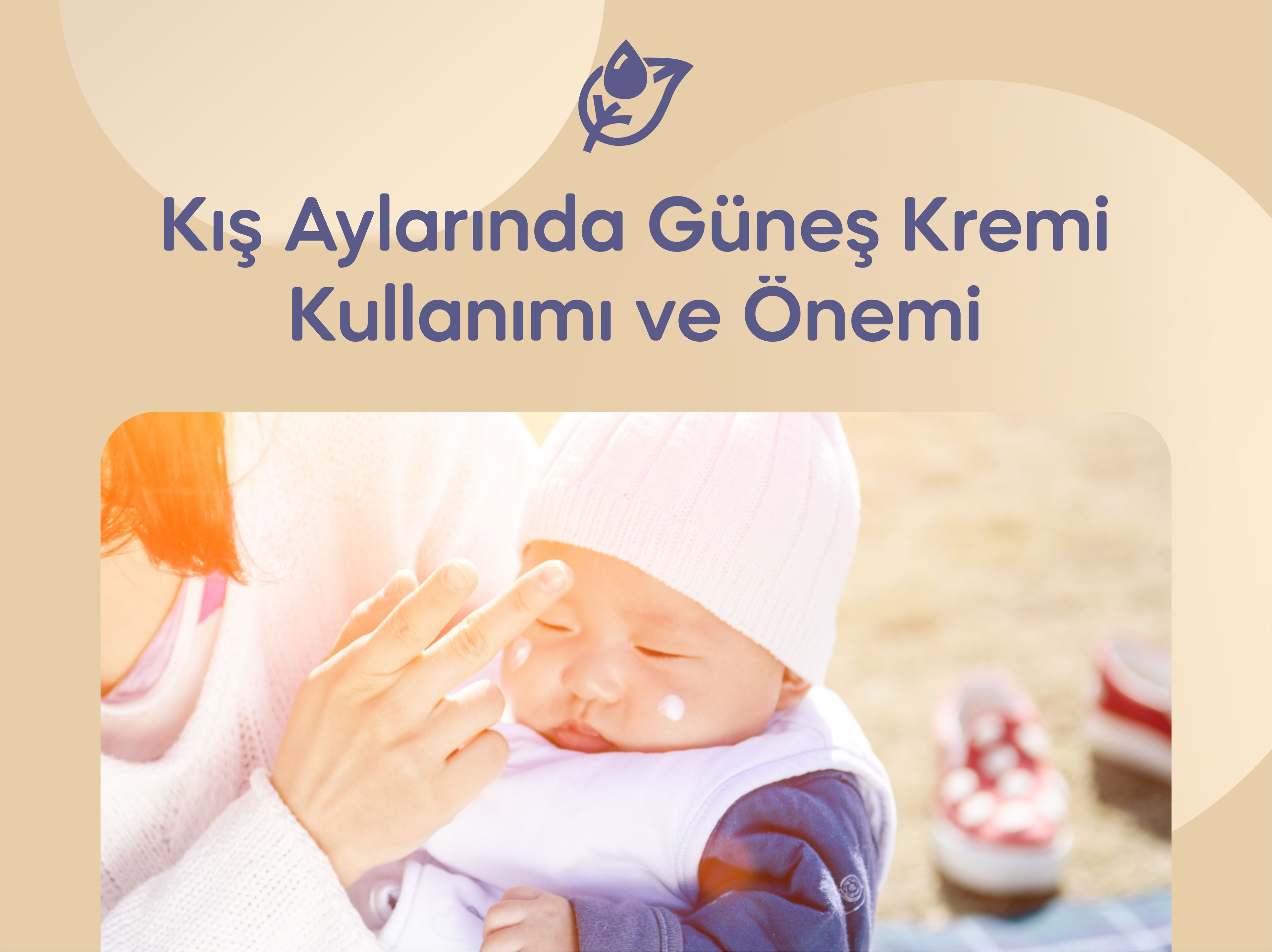 Kış Aylarında Güneş Kremi Kullanımı ve Önemi