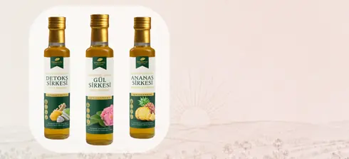 Beyyurdu gül sirkesi, ananas sirkesi ve detoks sirkesi çeşitleri