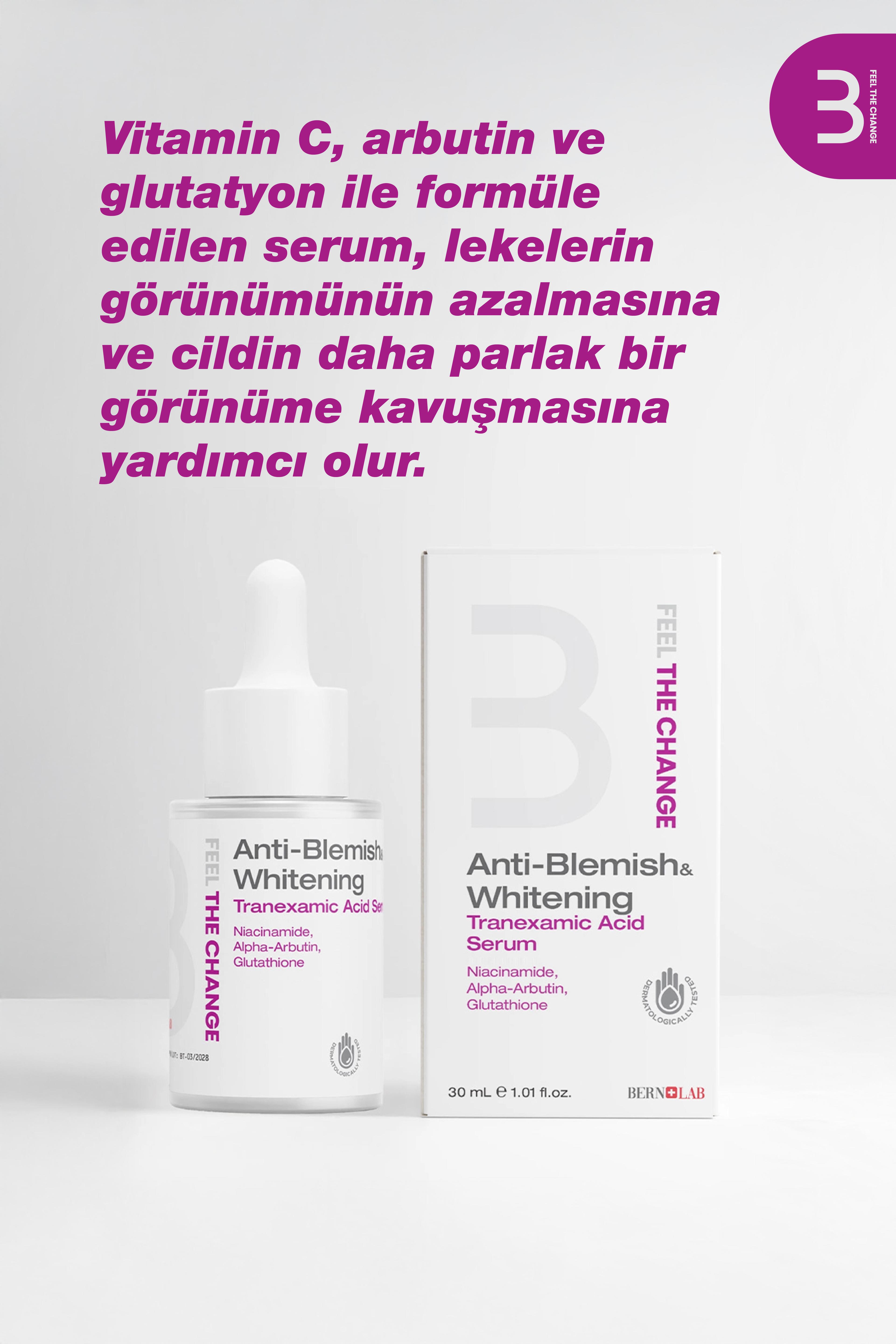 Anti-Blemish, Whitening Tranexamic Acid Serum-Aydınlatıcı ve Leke Karşıtı Serum