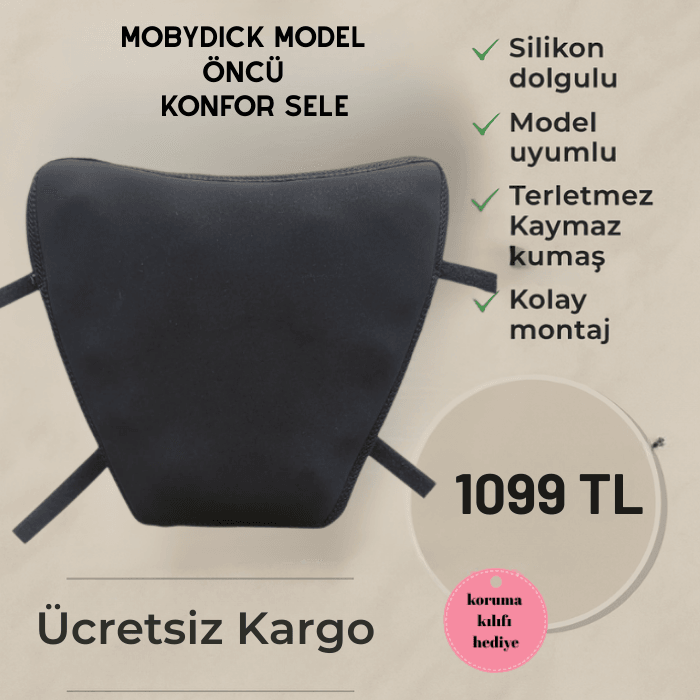 MOBYDICK MODEL ÖNCÜ KONFOR SELE