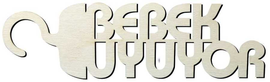 Y13 Bebek Uyuyor Yazısı Ahşap Obje
