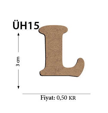 ÜH15 Ahşap 3Cm L Harfi