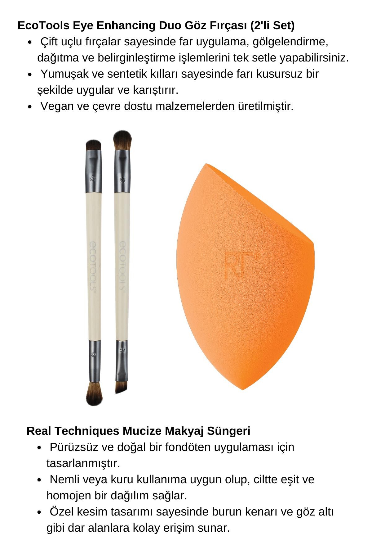 REAL TECHNIQUES MUCİZE MAKYAJ SÜNGERİ / ECOTOOLS 2'Lİ GÖZ FIRÇA SETİ