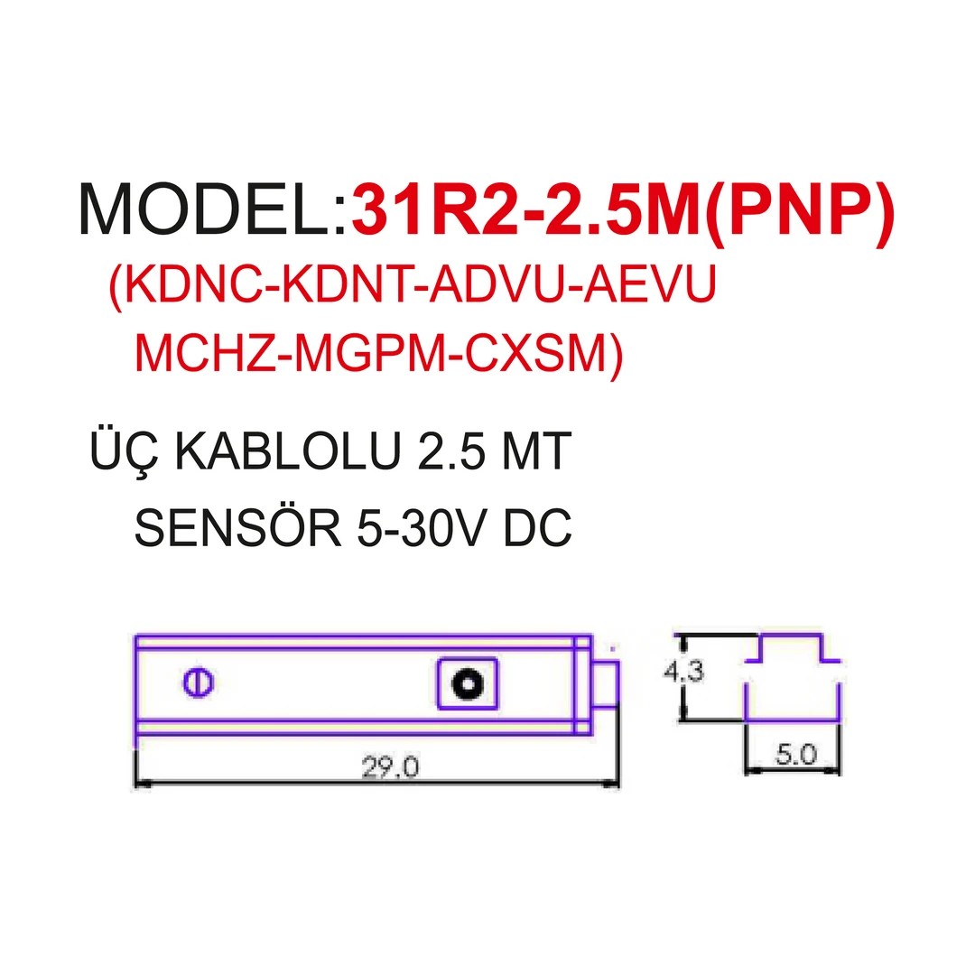ÜÇ KABLOLU 2,5 MT SENSÖR 6431 SİLİN.DNC DNT (PNP)