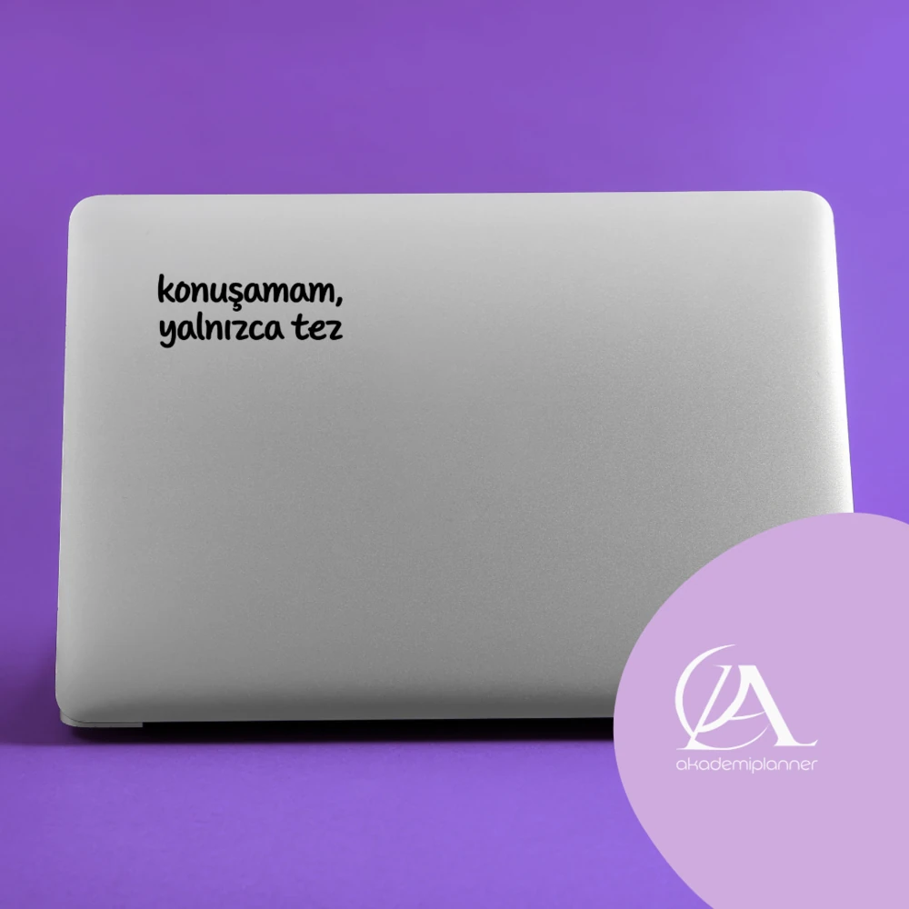 Konuşamam Yalnızca Tez Büyük Boy Tez Etiketi ve Yüksek Lisans Doktora Etiketi Sticker