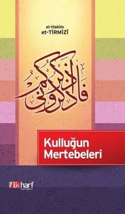 Kulluğun Mertebeleri